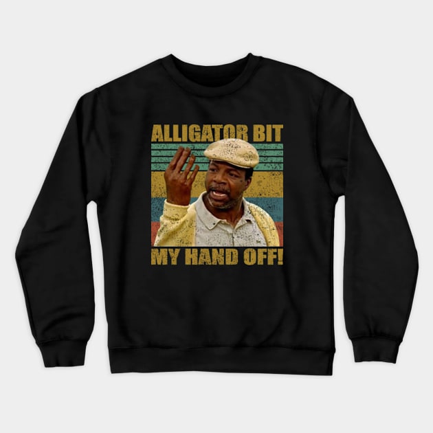 Alligator Bit My Hand Off Crewneck Sweatshirt by danterjad